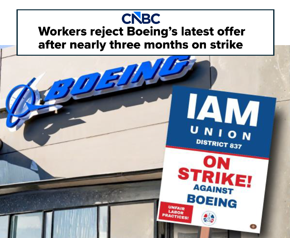 CNBC headline that says Workers reject Boeing's latest offer after nearly three months on strike